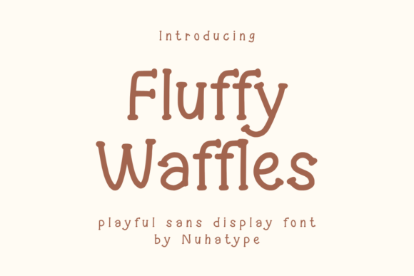 Fluffy Waffles Font for Minimalist Craft Projects