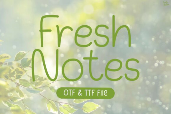 Fresh Notes Font: A Sans Serif Handwritten Typeface for Branding