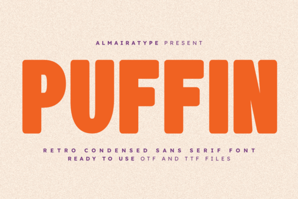 Puffin Font Review: Bold Retro Type for High-Impact Campaigns